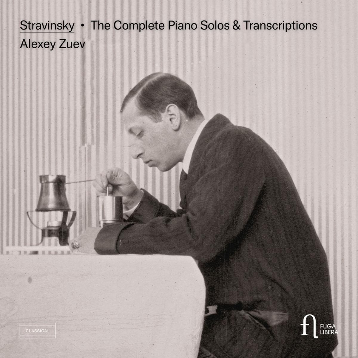 Afbeelding van Alexey Zuev - Stravinsky: The Complete Piano Solos & Transcriptions