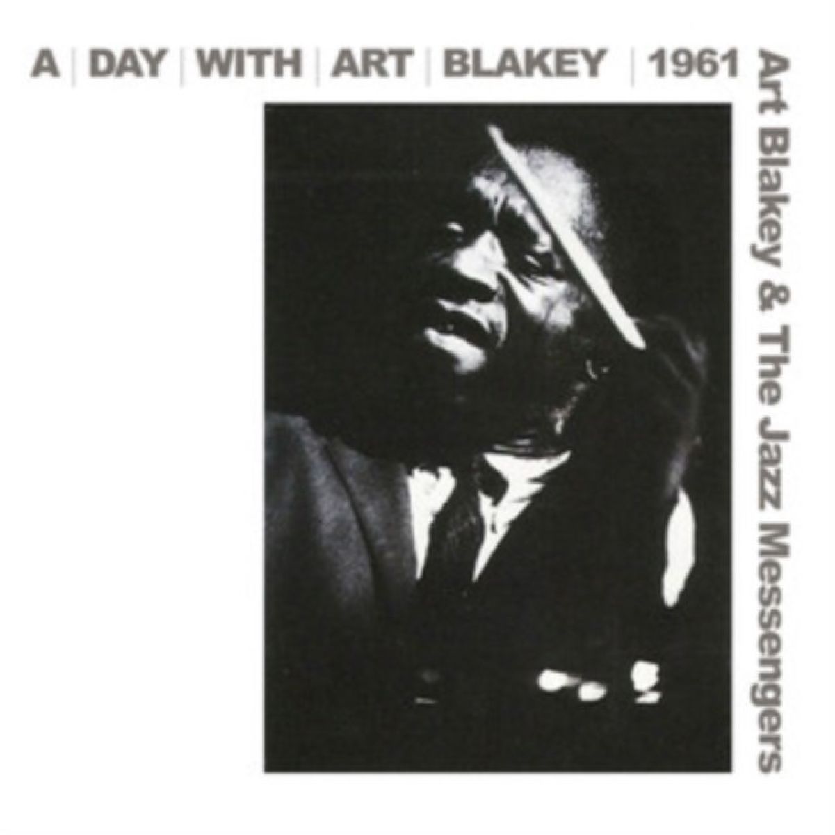 Art Blakey And The Jazz Messengers - A Day With Art Blakey 1961
