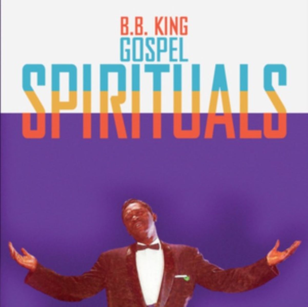 B.B. King - Gospel Spirituals