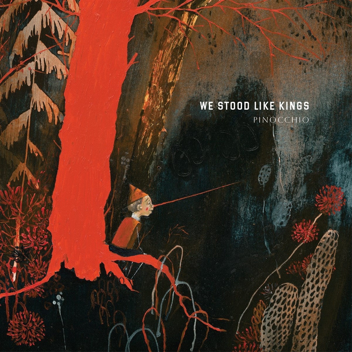 Afbeelding van We Stood Like Kings - Pinocchio