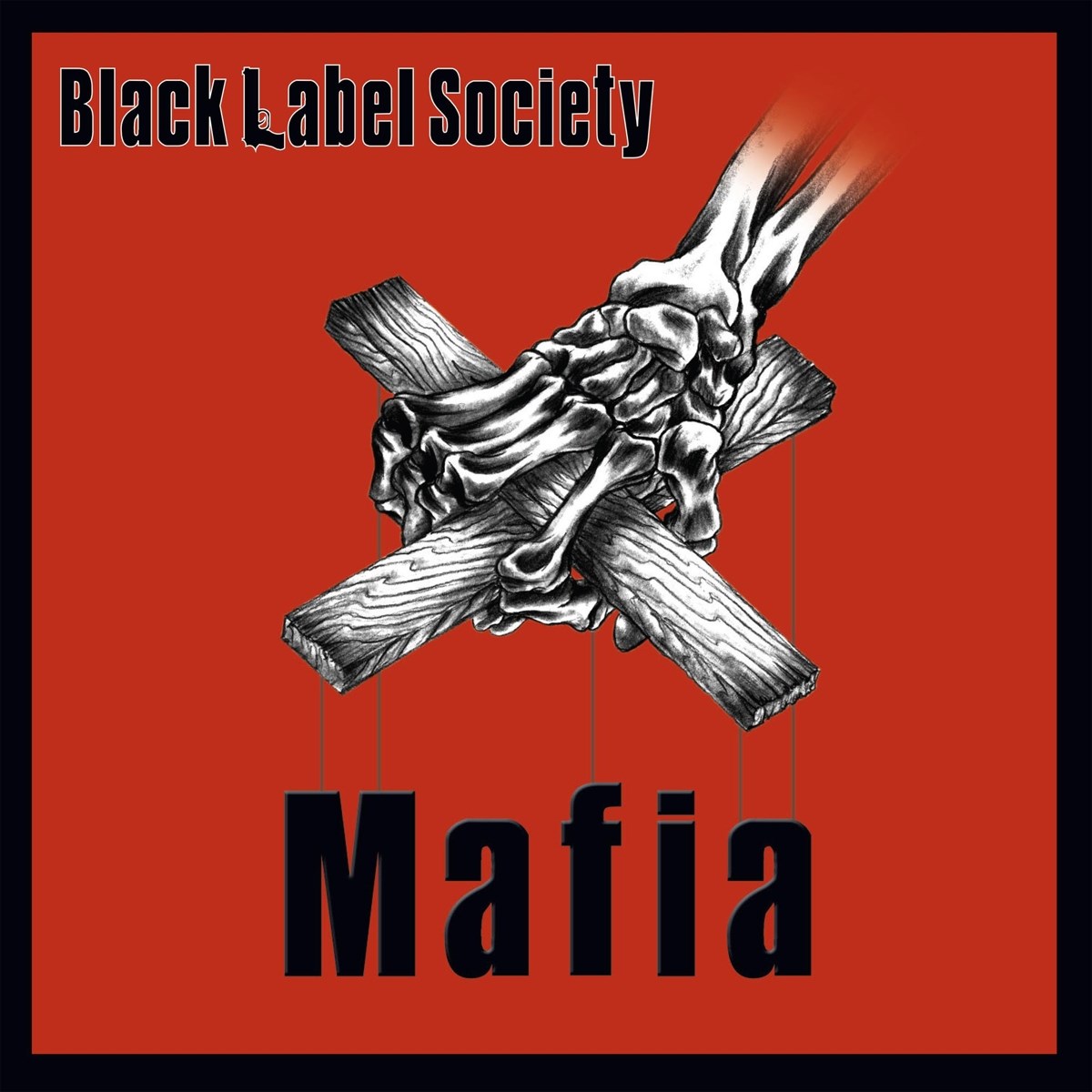 Afbeelding van Black Label Society - Mafia