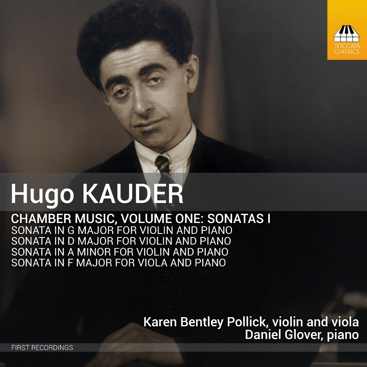 Karen Bentley Pollick, Daniel Glover - Kauder: Chamber Music, Volume One: Sonatas I