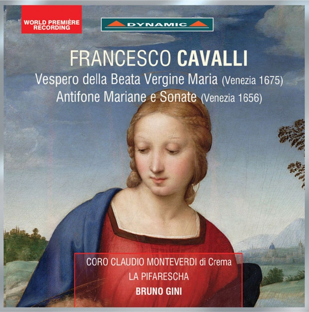 Coro Claudio Monteverdi Di Crema, La Pifarescha, Bruno Gini - Cavalli: Vespero Della Beata Vergine Maria | Antifone MariaE Sonate