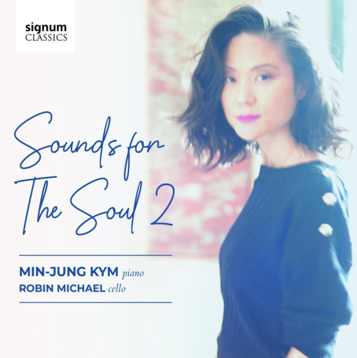 Min-Jung Kym - Sounds For The Soul 2
