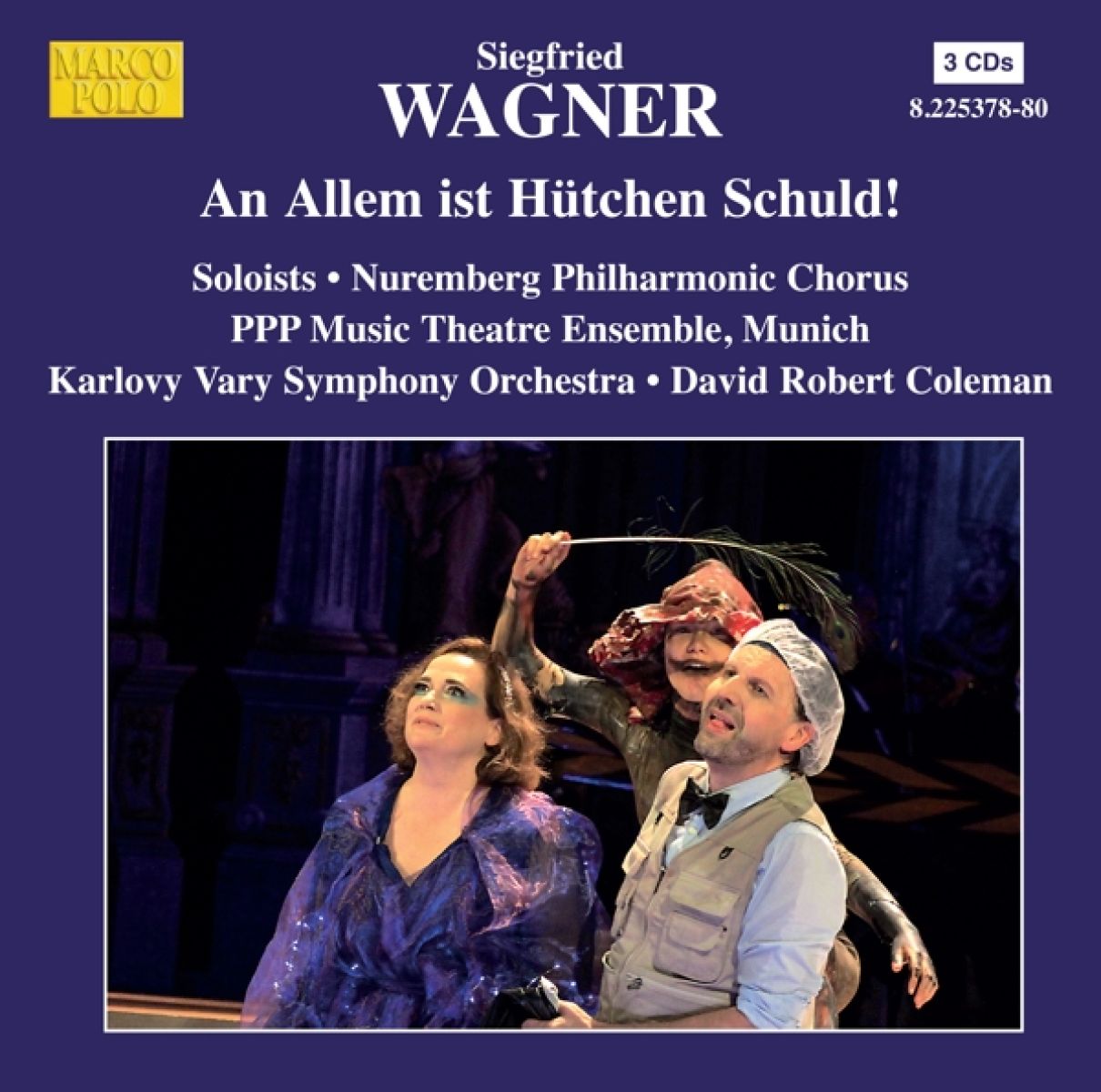 Afbeelding van Nuremberg Philharmonic Chorus & PPP Music Theatre - An Allem Ist Hütchen Schuld!