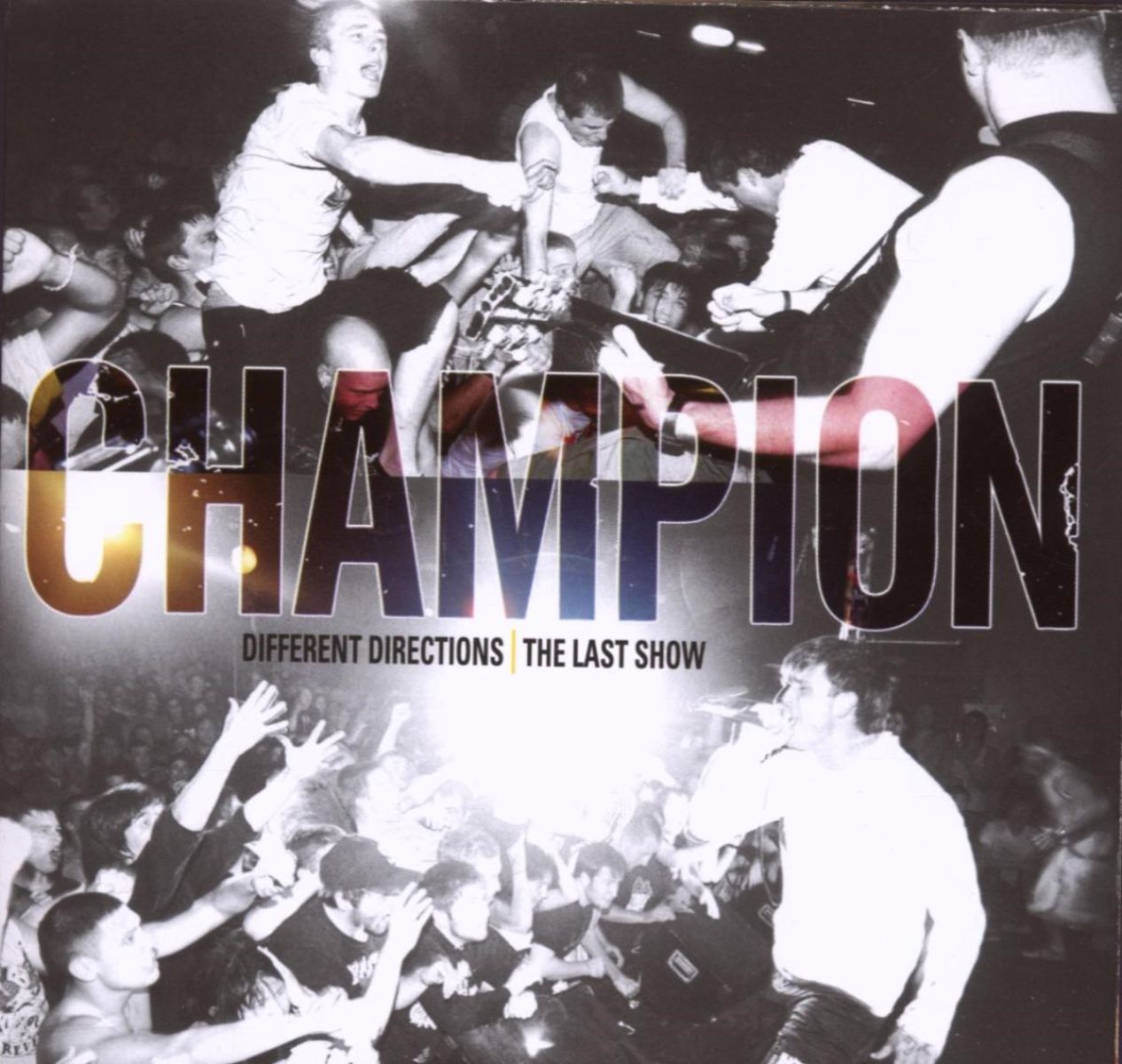 Afbeelding van Champion - Different Directions (The Last Show)