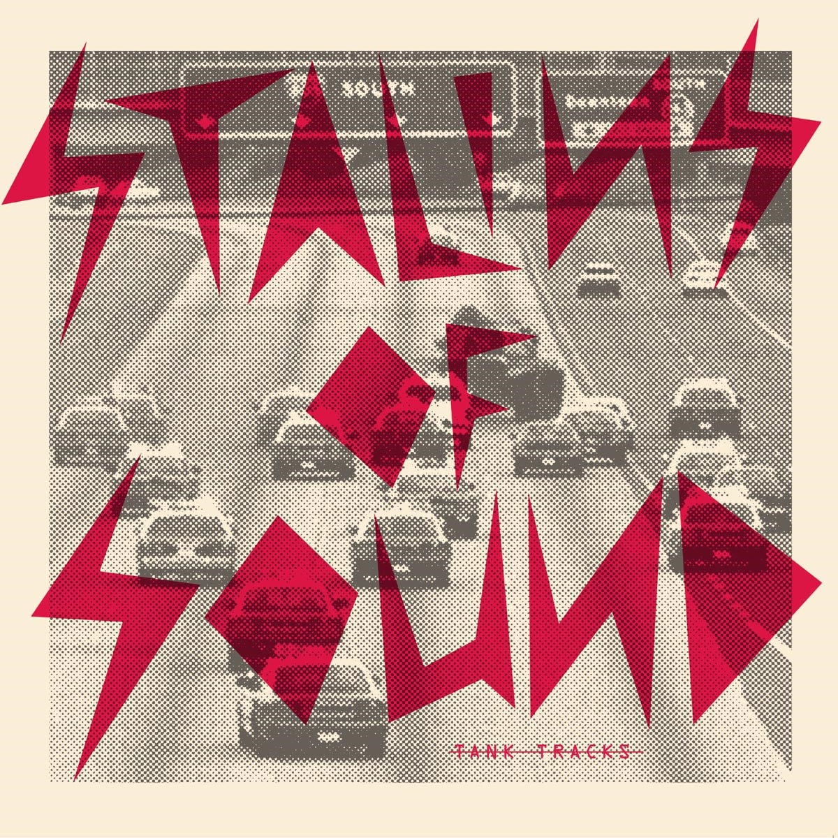 Afbeelding van Stalins Of Sound - Tank Tracks