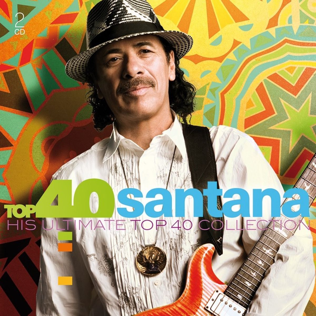 Santana - Top 40 Santana - His Ultimate Top 40 Collection
