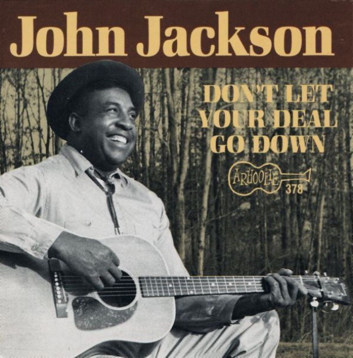 Afbeelding van John Jackson - Don't Let Your Deal Go Do