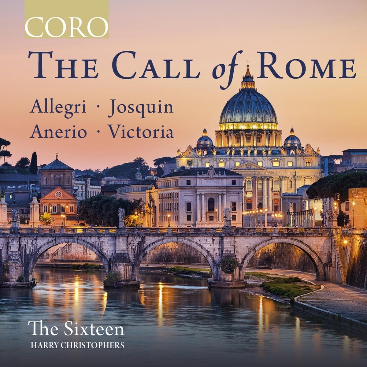 Afbeelding van The Sixteen, Harry Christophers - The Call Of Rome