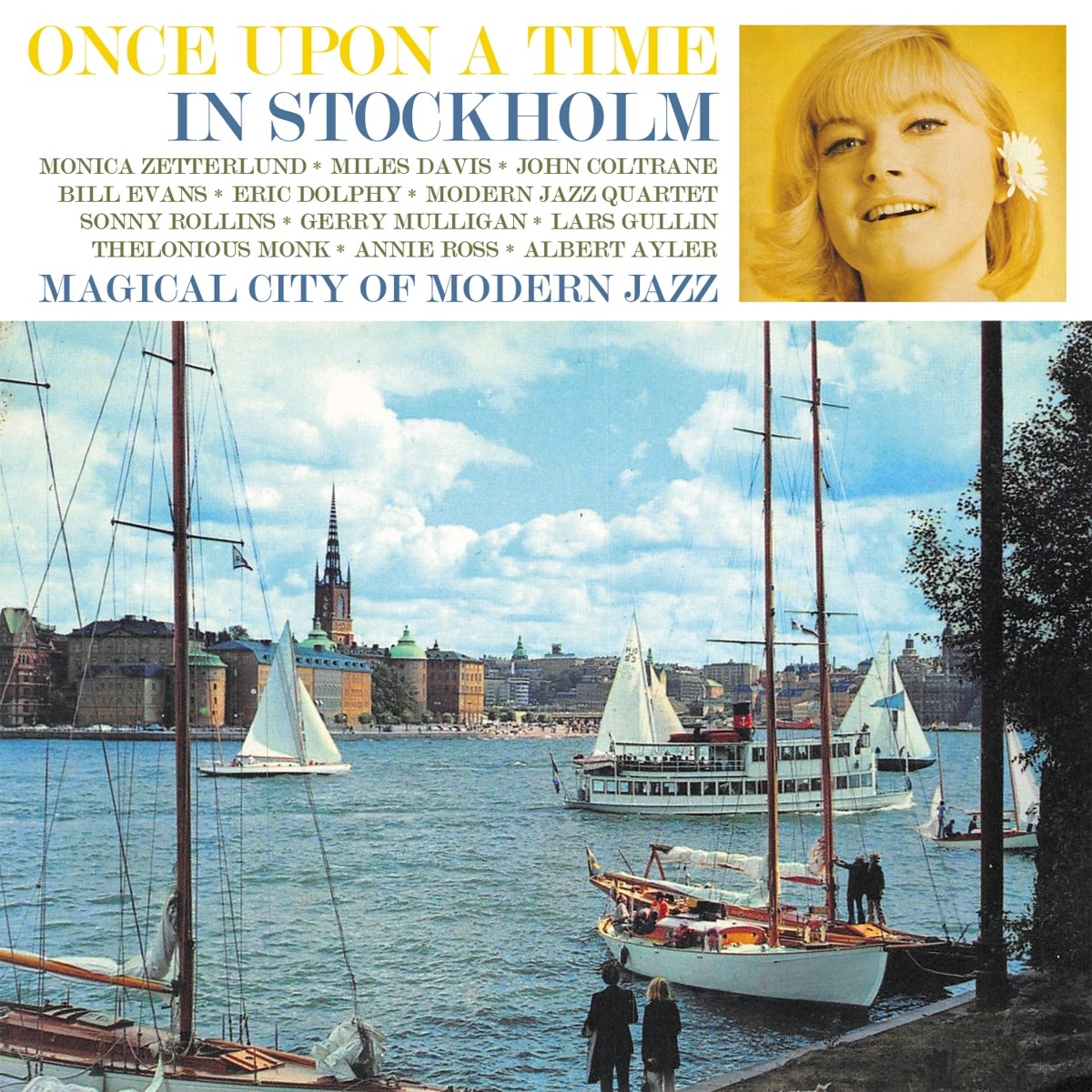 Afbeelding van Monica Zetterlund, Miles Davis, John Coltrane, Bill Evans & Others - Once Upon A Time In Stockholm: Magical City Of Modern Jazz