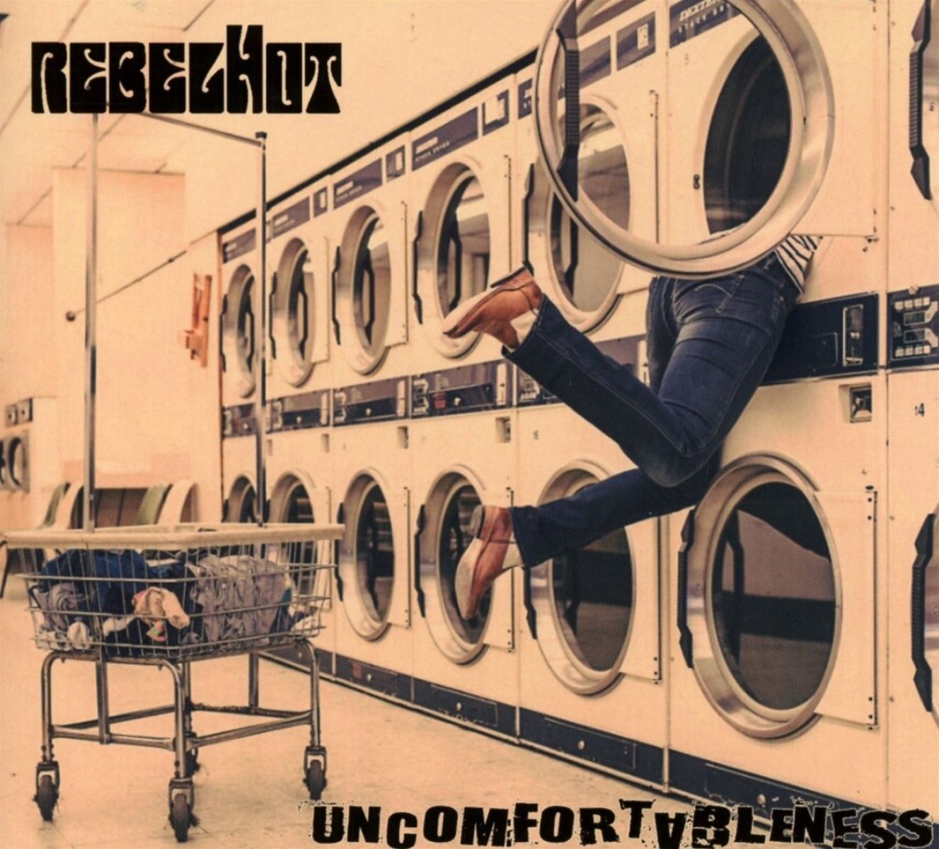 Rebelhot - Uncomfortableness