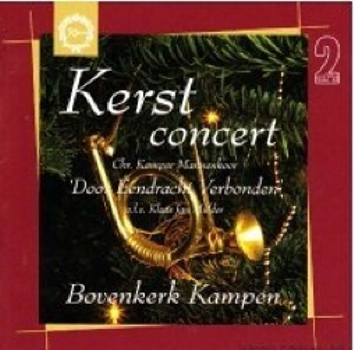 Christelijk Kamper Mannenkoor Door Eendracht Verbonden - Kerstconcert Bovenkerk Kampen