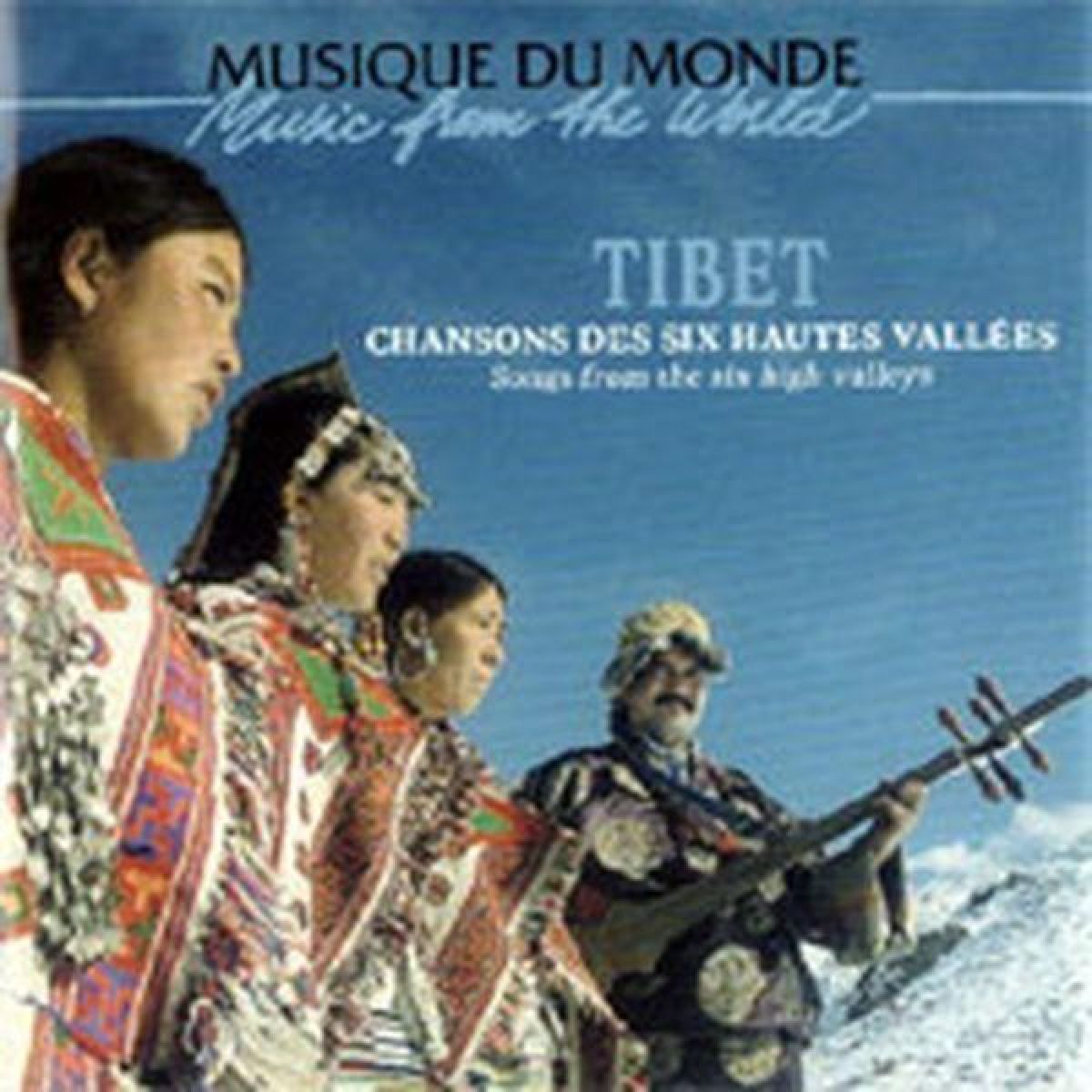 Afbeelding van Tibet: Chansons Des Six Hautes Vallees