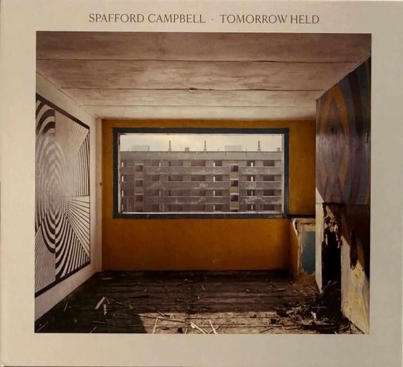 Spafford Campbell - Tomorrow Held