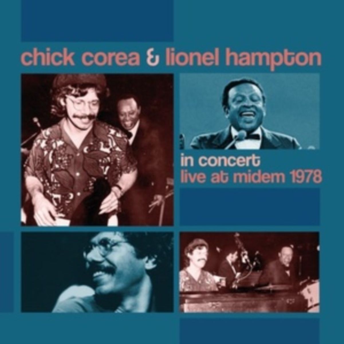 Afbeelding van Chick Corea & Lionel Hampton - Live At Midem 1978