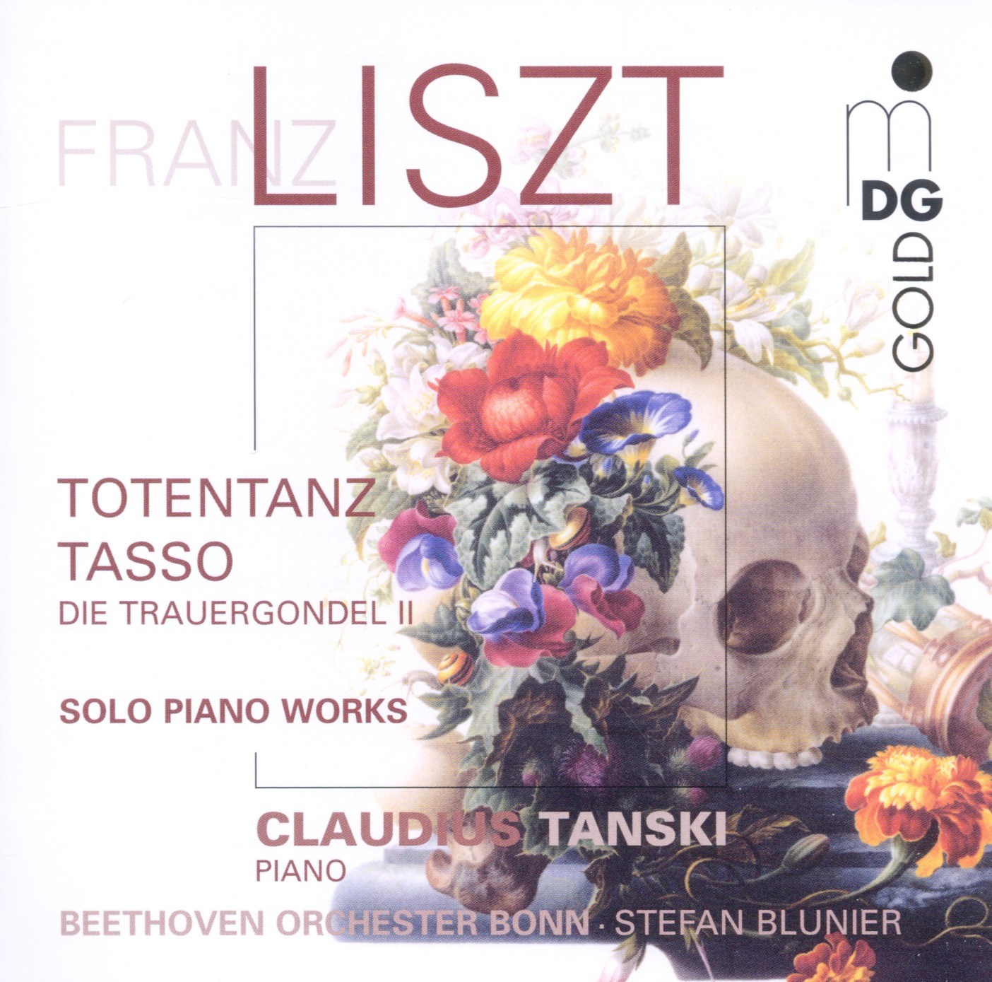 Claudio Tanski, Beethoven Orchester Bonn, Stefan Blunier - Liszt: Totentanz/Tasso/Solo Piano Works