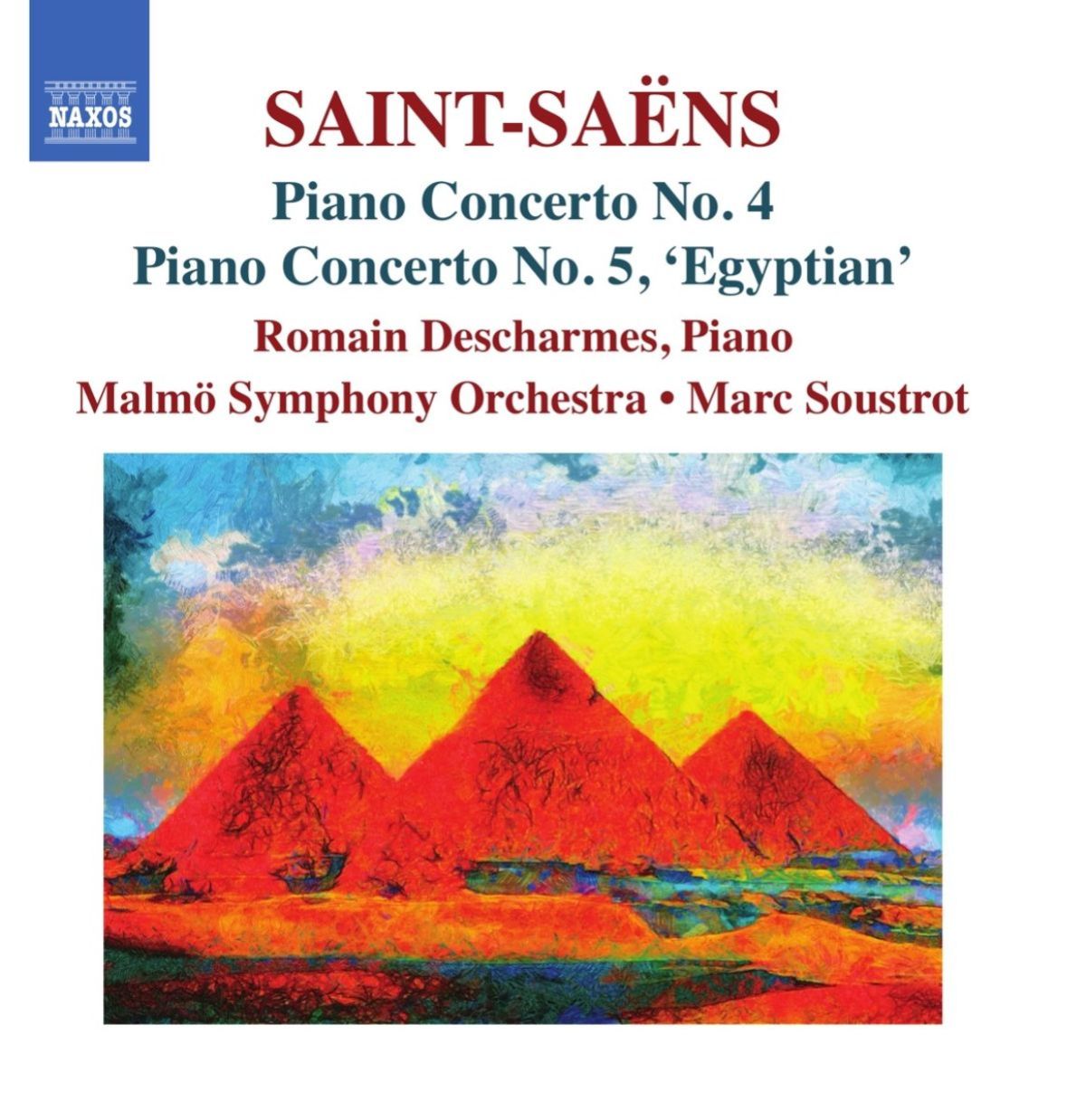 Afbeelding van Romain Descharmes, Malmö Symphony Orchestra, Marc Soustrot - Saint-Saëns: Piano Concerto No. 4 | Piano Concerto No. 5 'Egyptian'