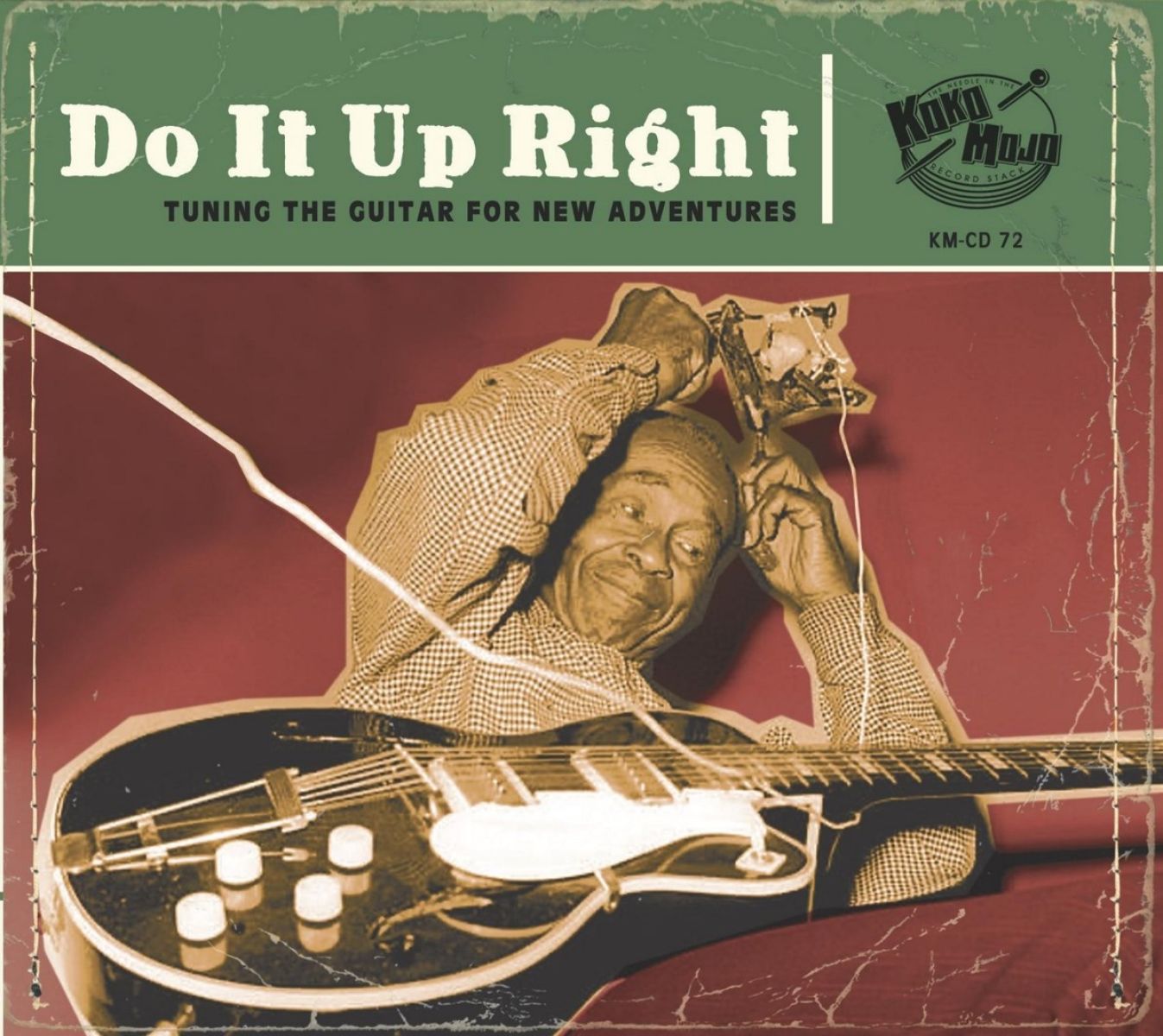 Afbeelding van Various Artists - Do It Up Right (Tuning The Guitar For New Adventures)