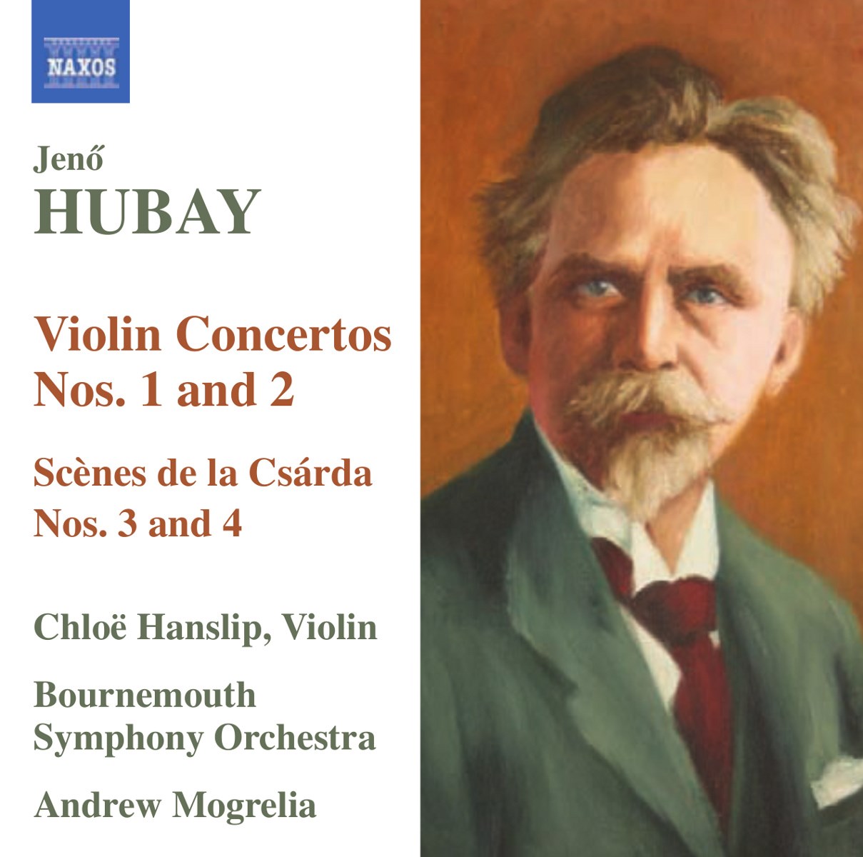 Afbeelding van Chloë Hanslip, Bournemouth Symphony Orchestra, Andrew Mogrelia - Hubay: Violin Concertos Nos. 1 And 2