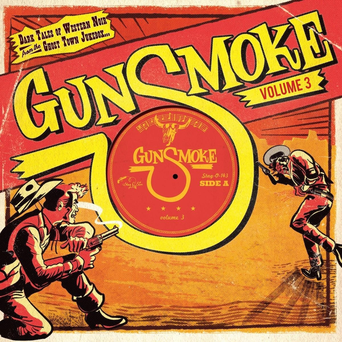 Afbeelding van Various Artists - Gunsmoke Volume 3 - Dark Tales Of Western Noir From The Ghost Town Jukebox