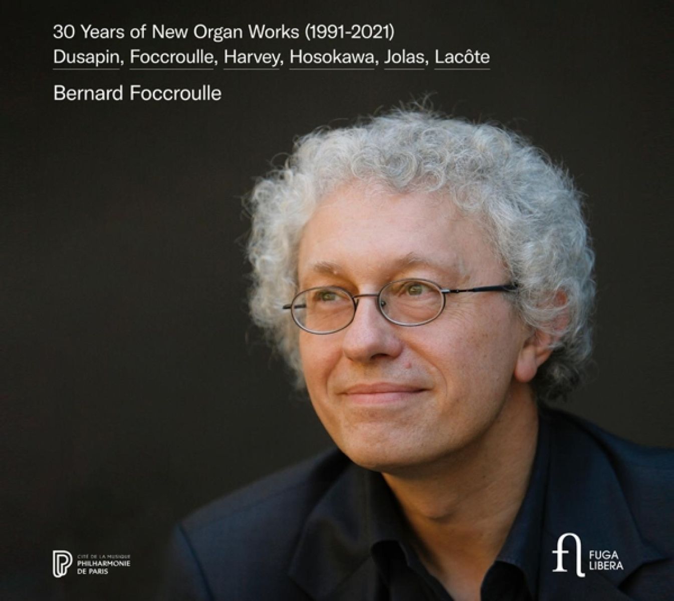Afbeelding van Bernard Foccroulle, Sonia Wieder-Atherton & Yoann Tardivel - 30 Years Of New Organ Works (1991-2021)