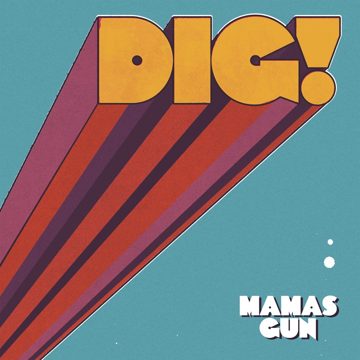 Afbeelding van Mamas Gun - Dig!