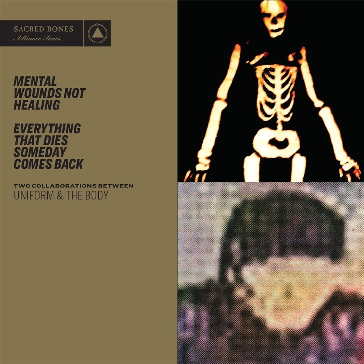 Afbeelding van Uniform & The Body - Mental Wounds Not Healing / Everything That Dies Someday Comes Back