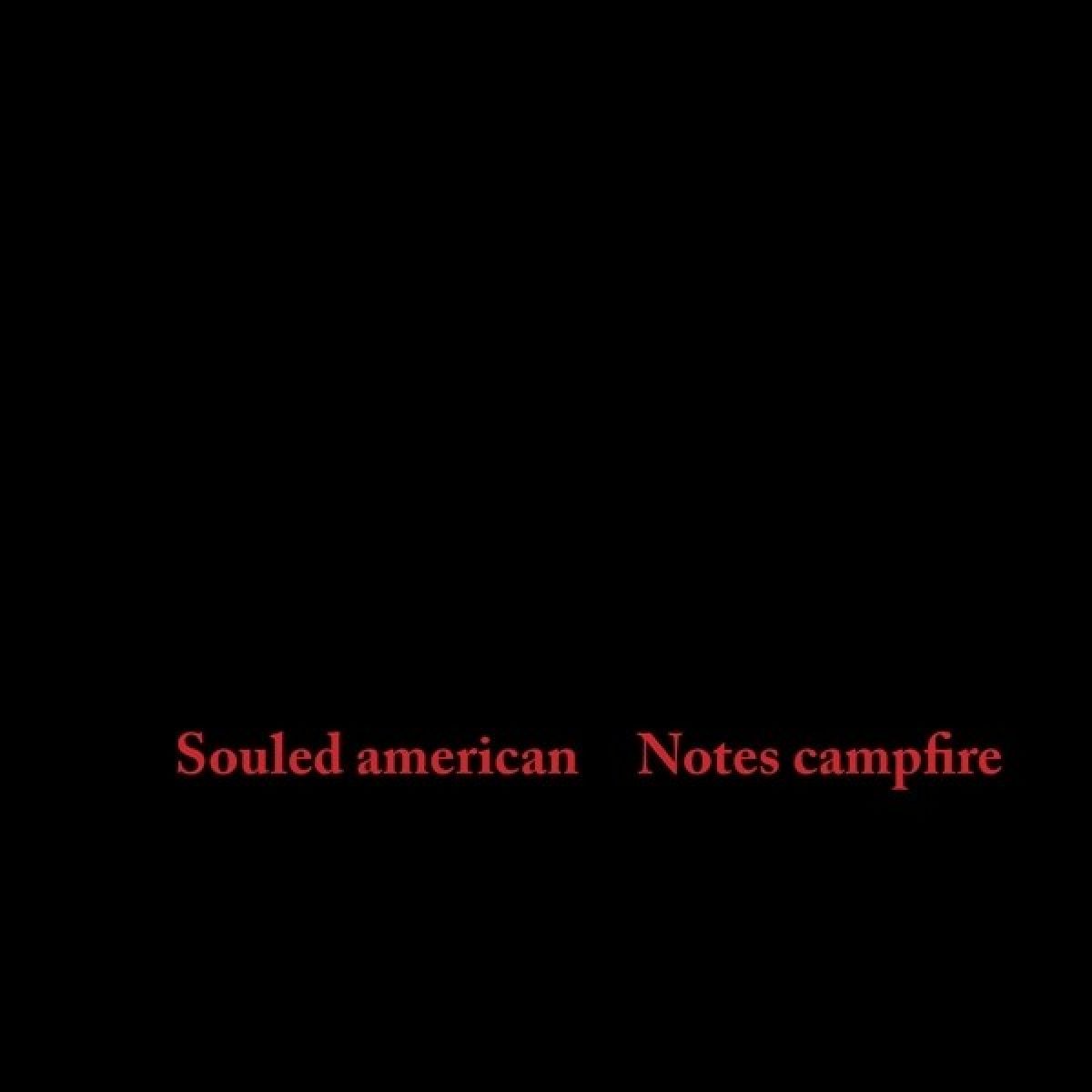 Afbeelding van Souled American - Notes Campfire
