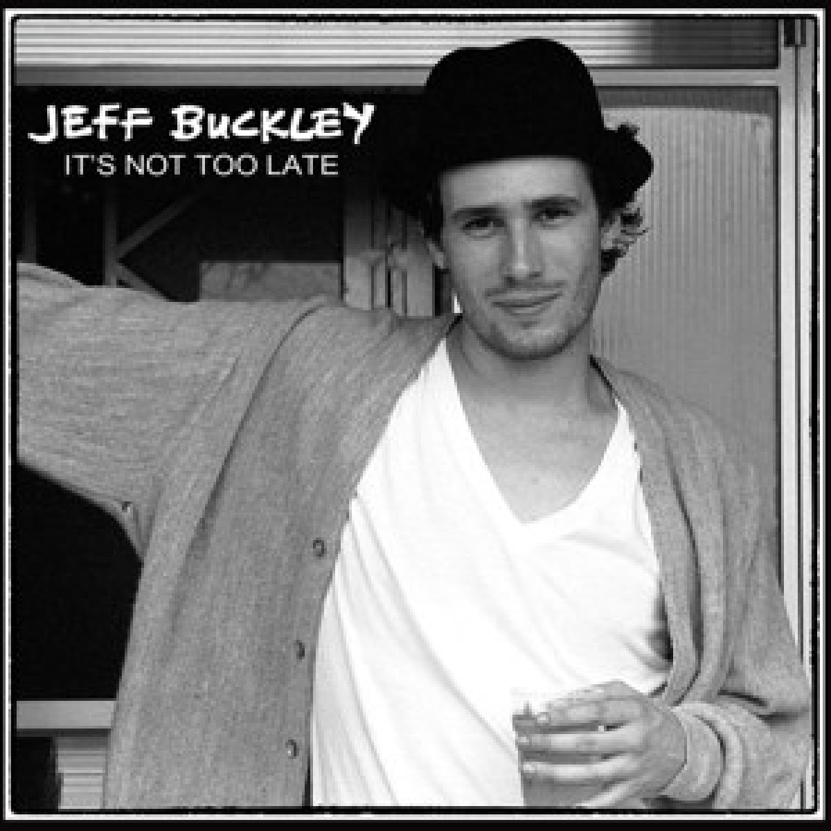 Afbeelding van Jeff Buckley - It's Not Too Late