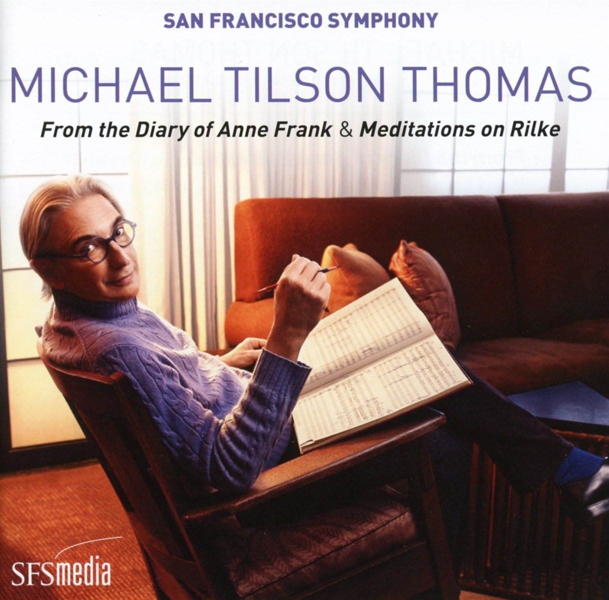 Michael Thomas Thomas - From The Diary Of Anne Frank & Meditations On Rilk