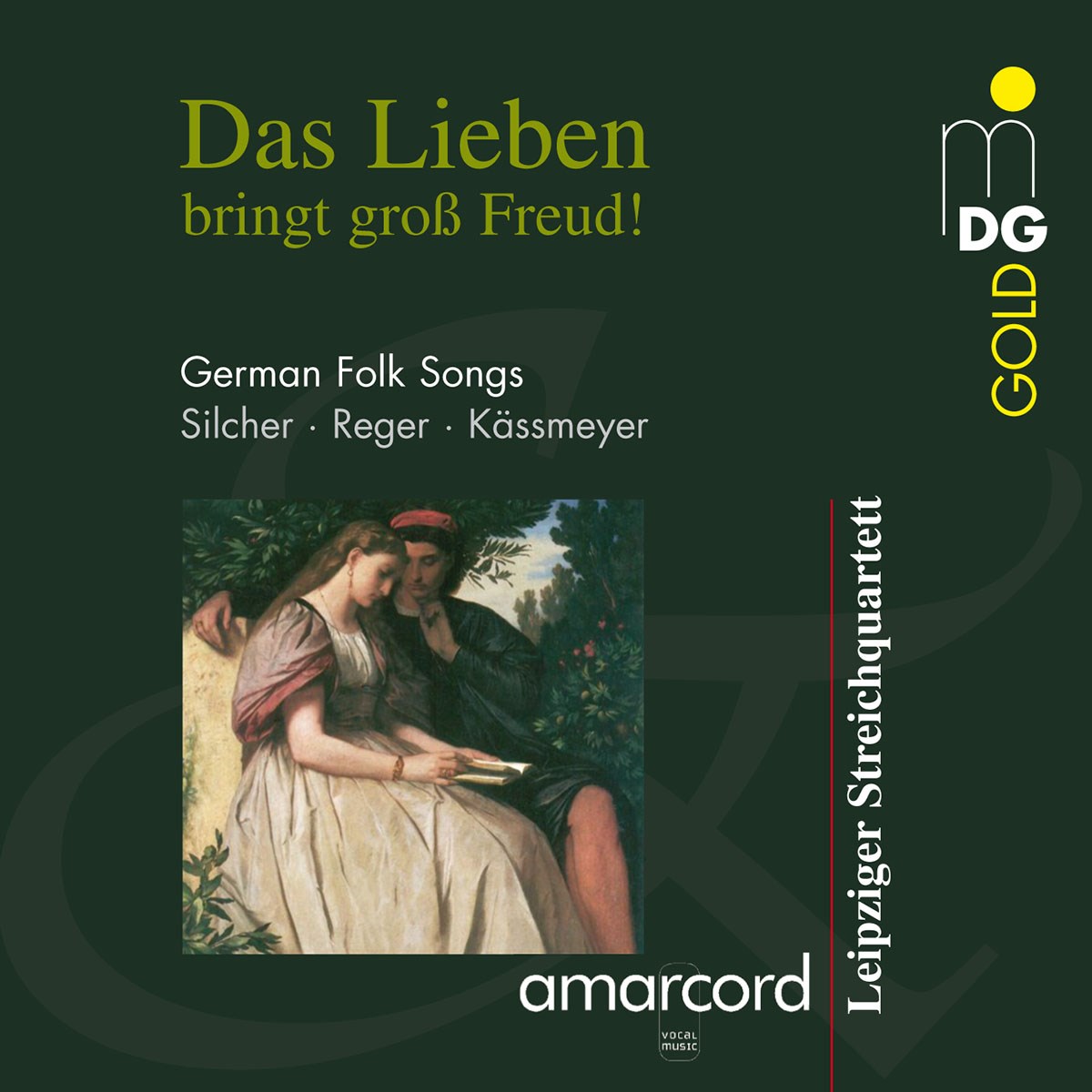 Afbeelding van Amarcord & Leipziger Streichquartett - Das Lieben Bringt Groß Freud! (German Folk Songs)