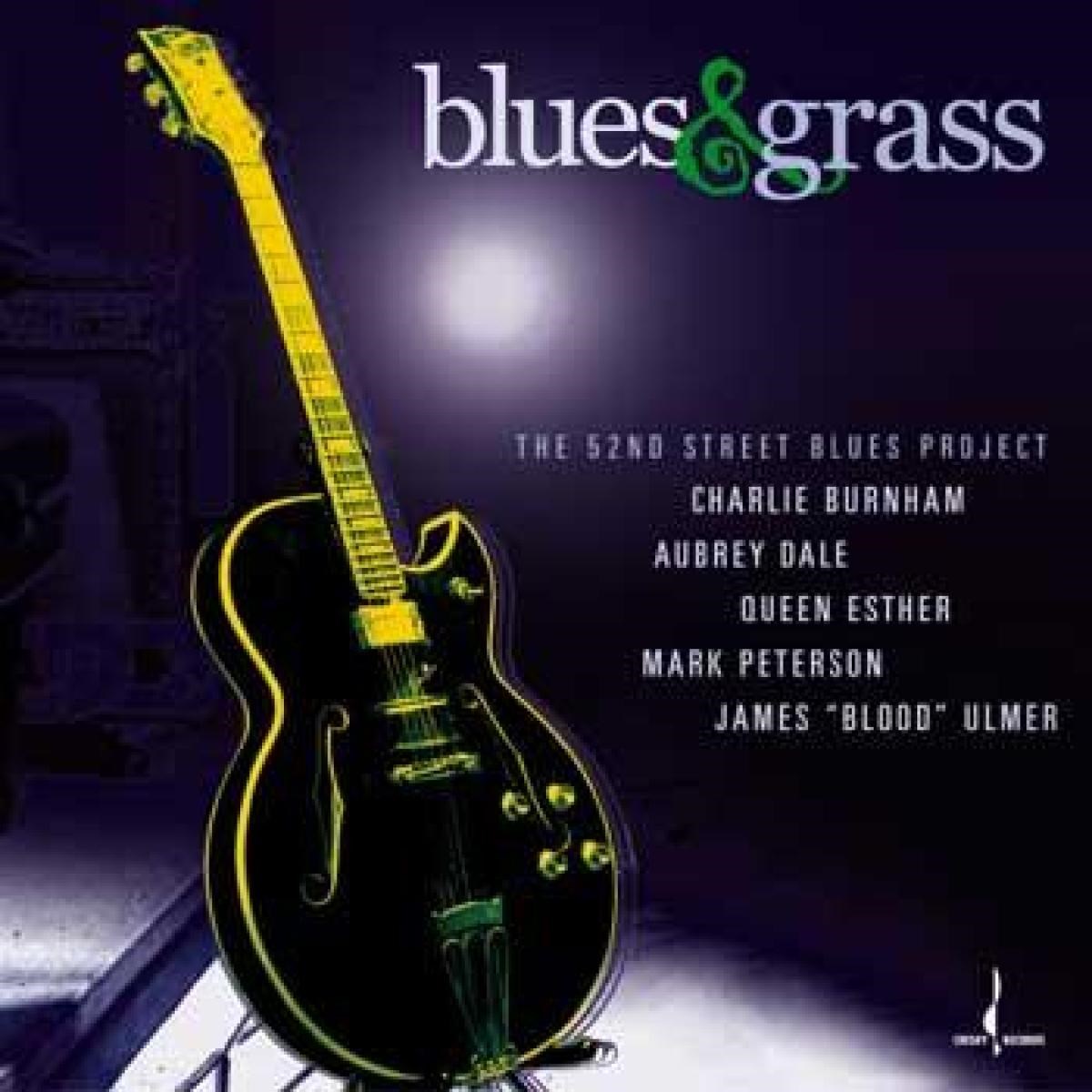 Afbeelding van The 52nd Street Blues Project - Blues & Grass
