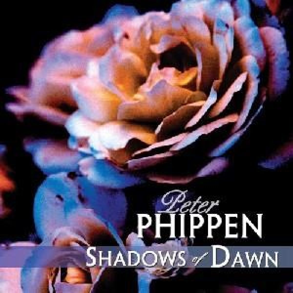 Afbeelding van Peter Phippen - Shadows Of Dawn