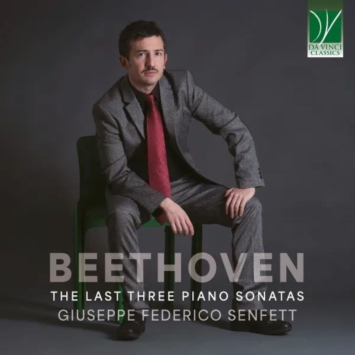Afbeelding van Giuseppe Federico Senfett - Ludwig Van Beethoven: The Last Three Piano Sonatas
