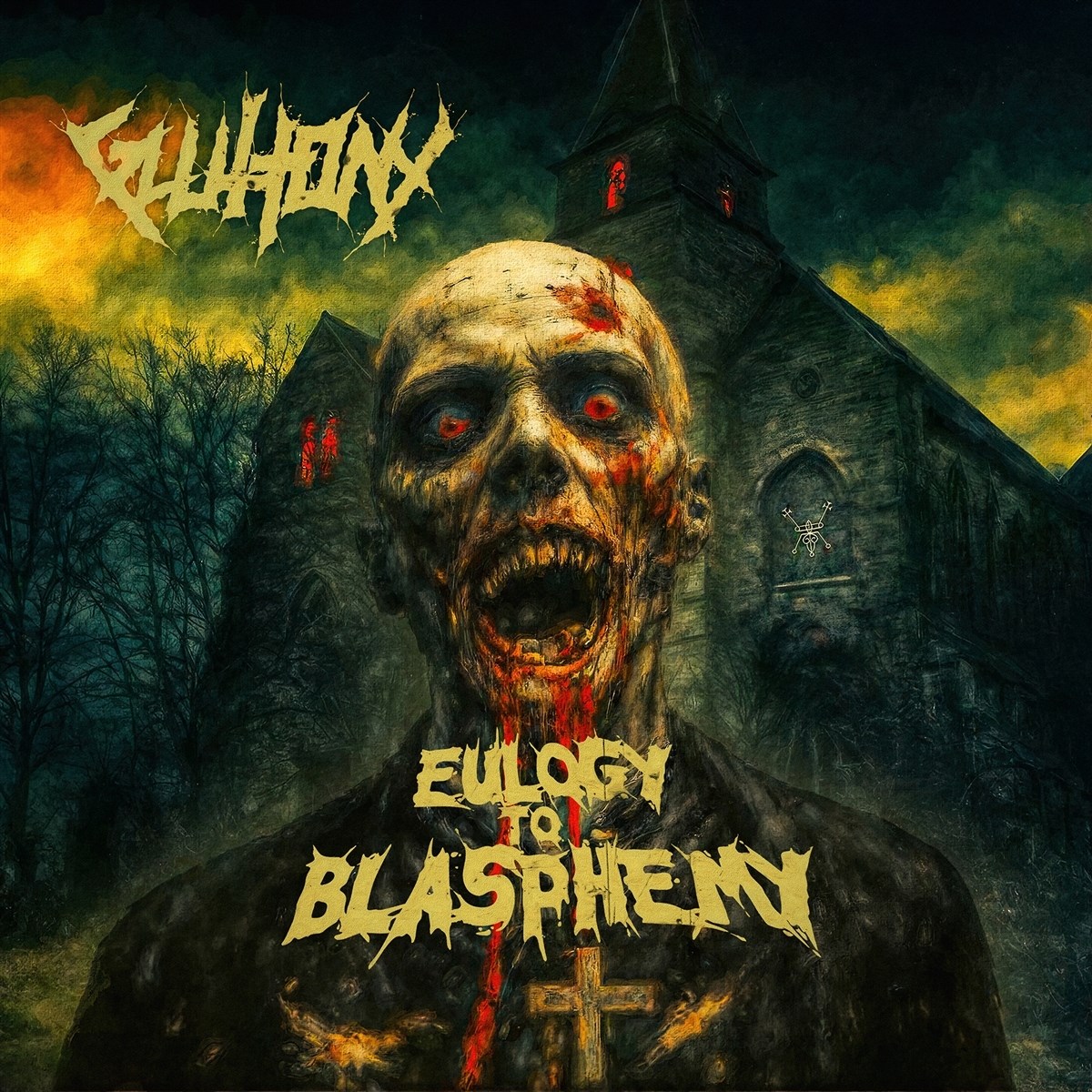 Afbeelding van Gluttony - Eulogy To Blasphemy
