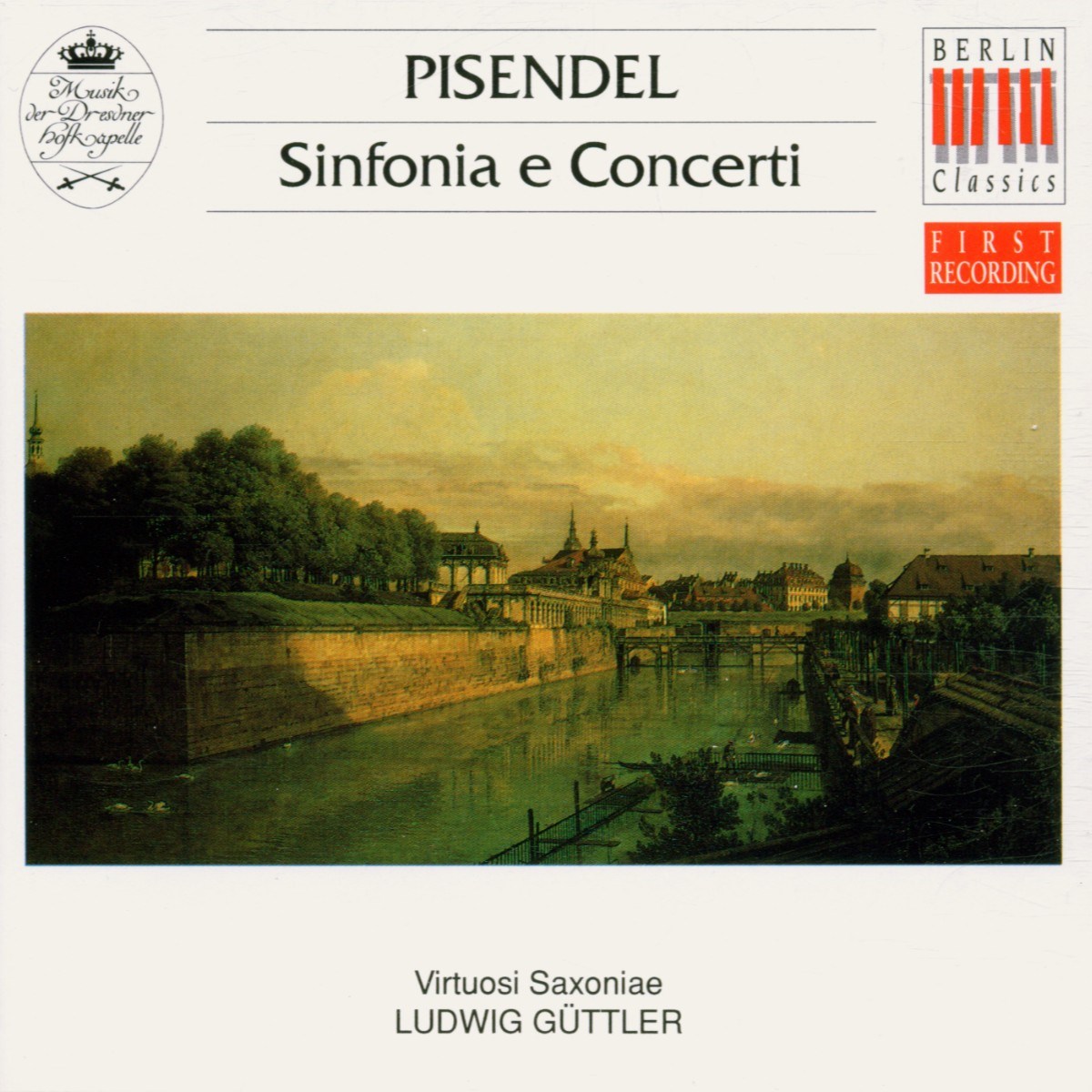 Afbeelding van Ludwig Güttler & Virtuosi Saxoniae - Pisendel: Sinfonia E Concerti