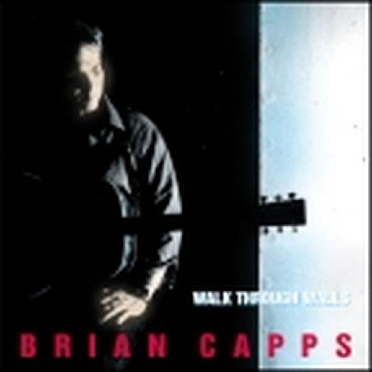 Afbeelding van Brian Capps - Walk Through Walls
