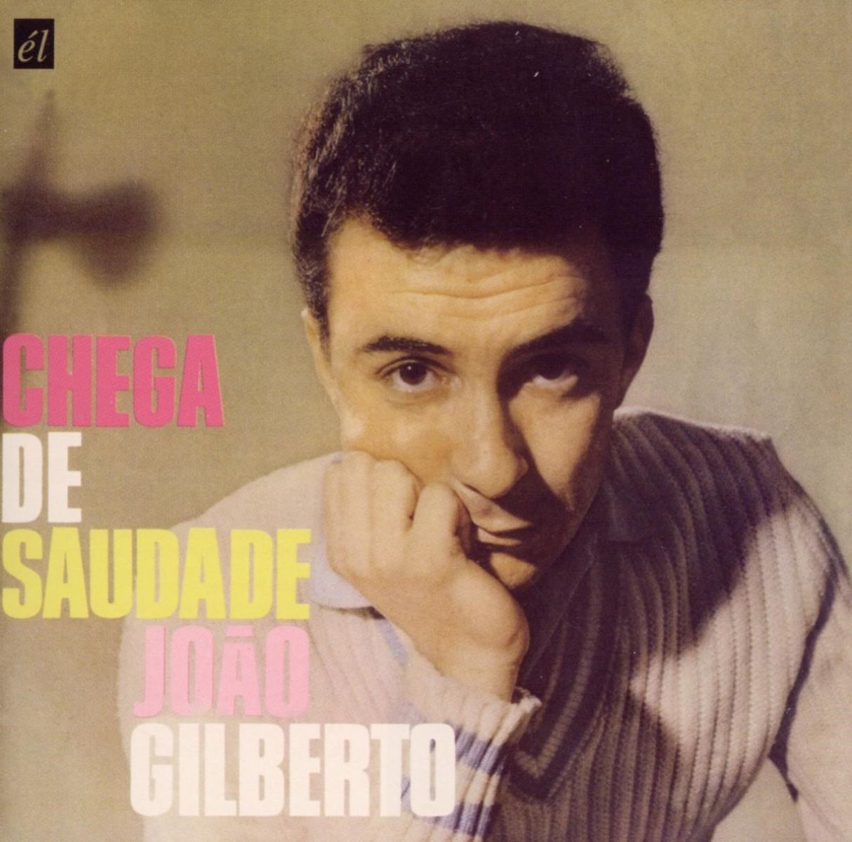João Gilberto - Chega De Saudade