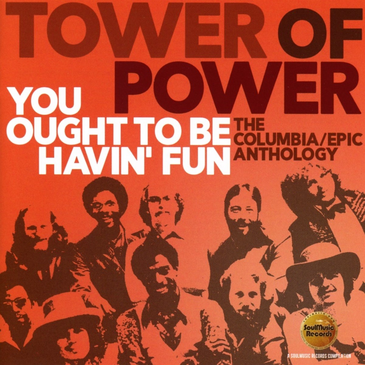 Afbeelding van Tower Of Power - You Ought To Be Havin' Fun (The Columbia|Epic Anthology)
