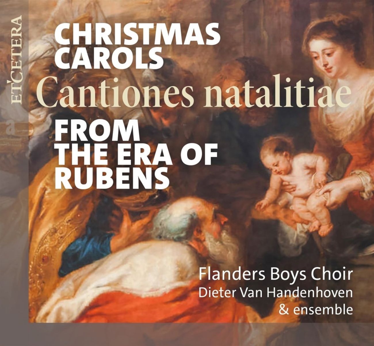 Afbeelding van Flanders Boys Choir, Dieter Van Handenhoven - Cantiones Natalitiae. Christmas Carols From The Era Of Rubens