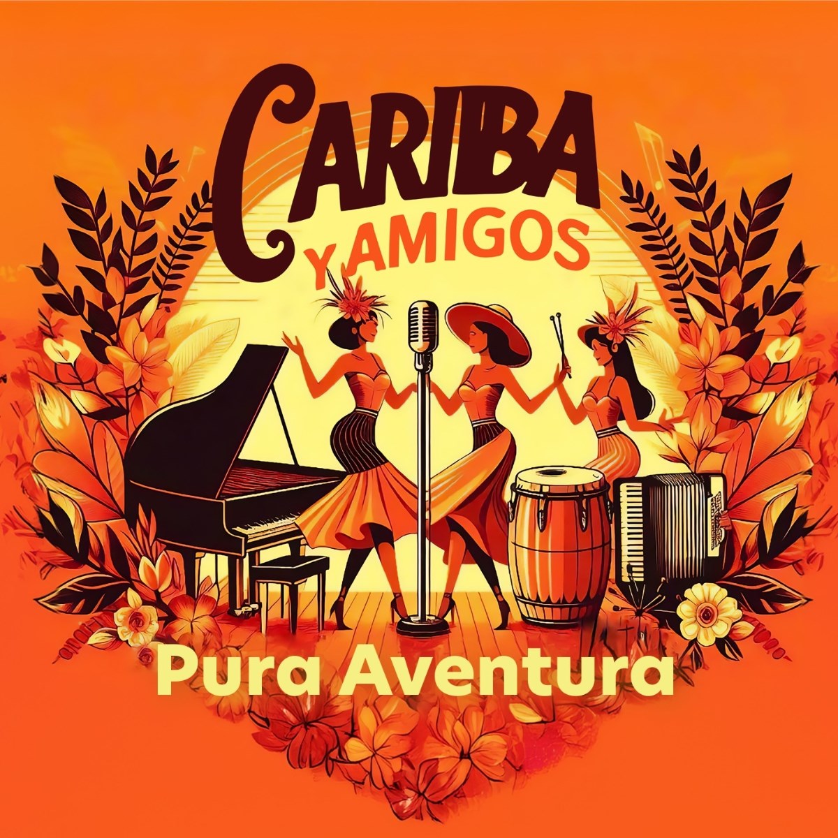 Cariba Y Amigos - Pura Aventura