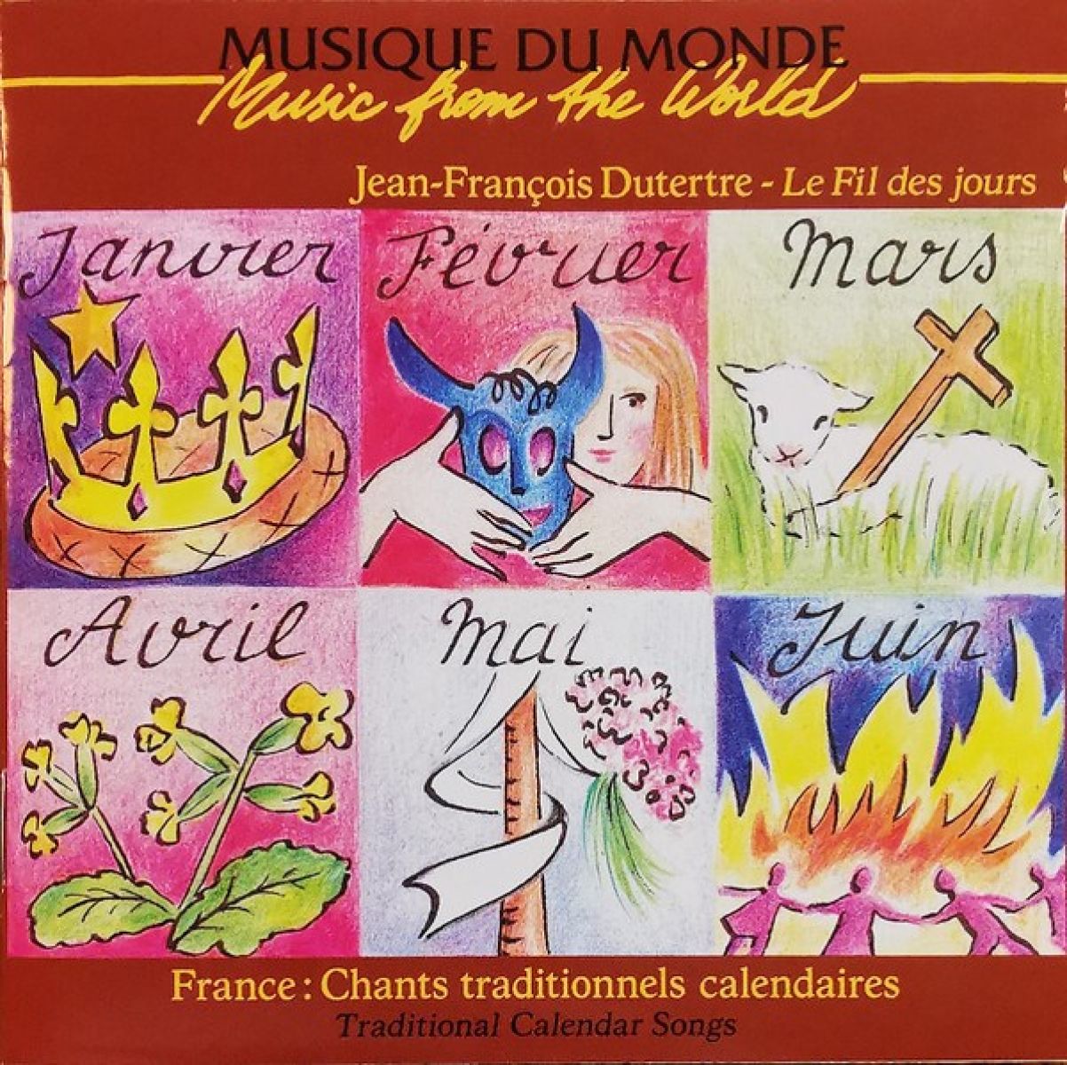Afbeelding van Jean-François Dutertre - France: Chants Traditionnels Calendaires