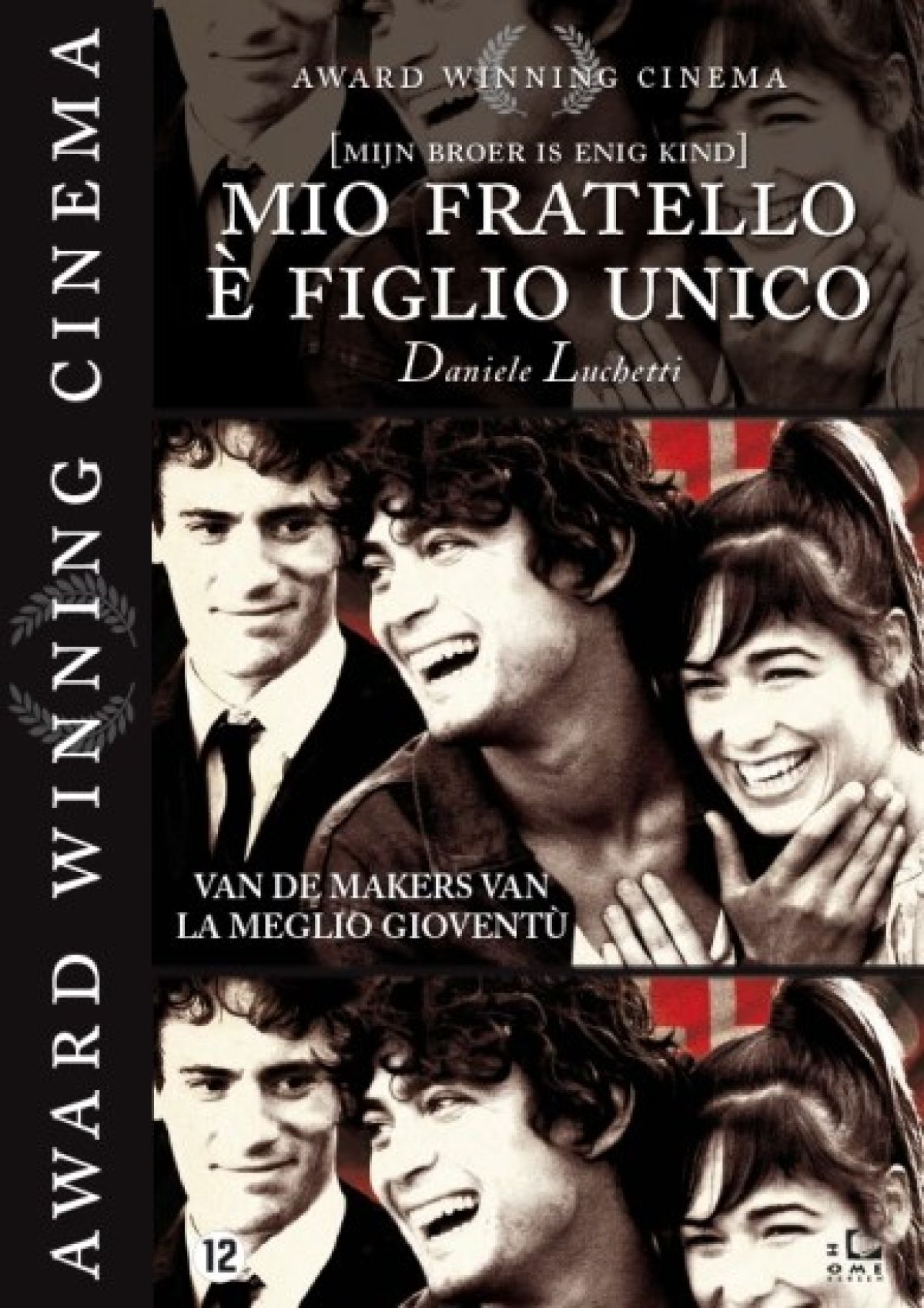 Mio fratello e figlio unico (Mijn broer is enig kind)
