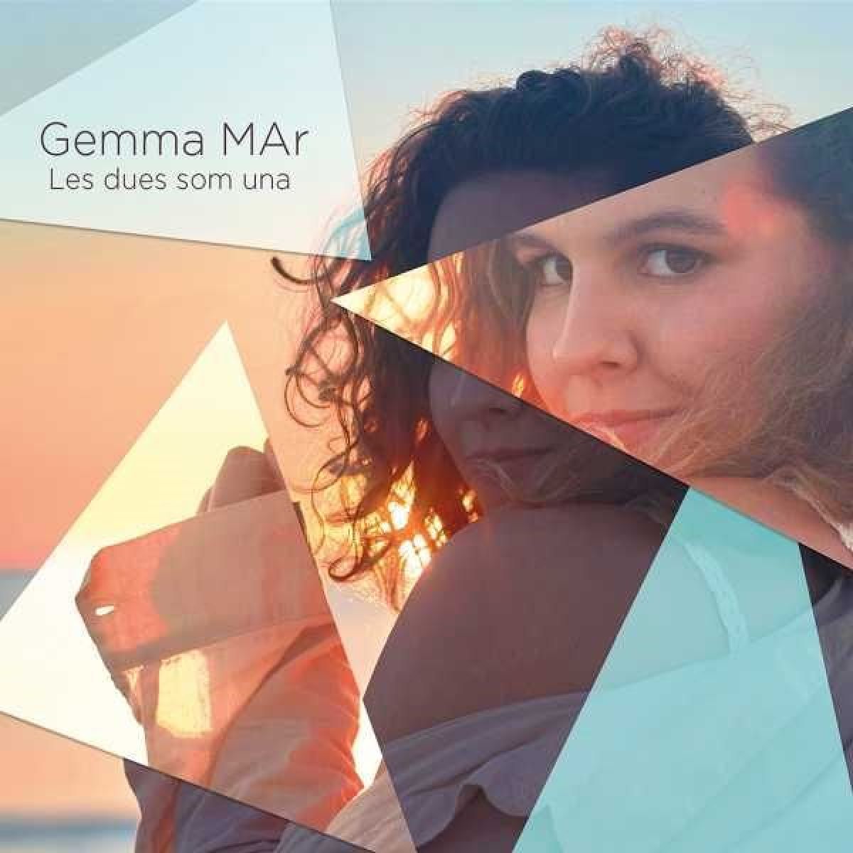 Gemma MAr - Les Dues Som Una