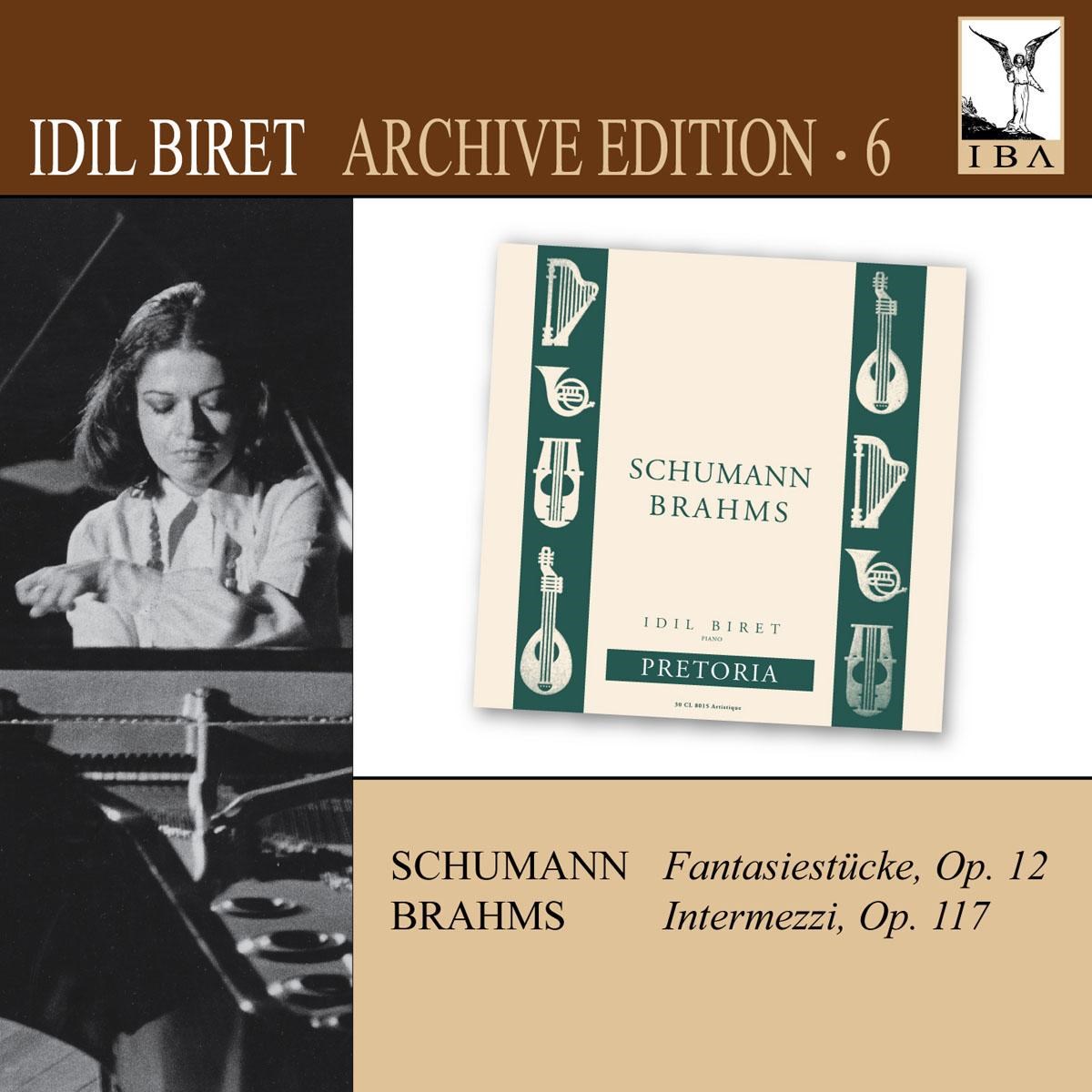 Afbeelding van Idil Biret - Fantasiestucke, Op.12 | Intermezzos,