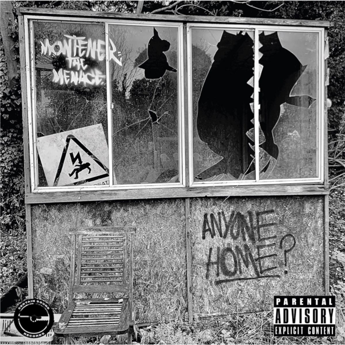 Montener The Menace - Anyone Home?