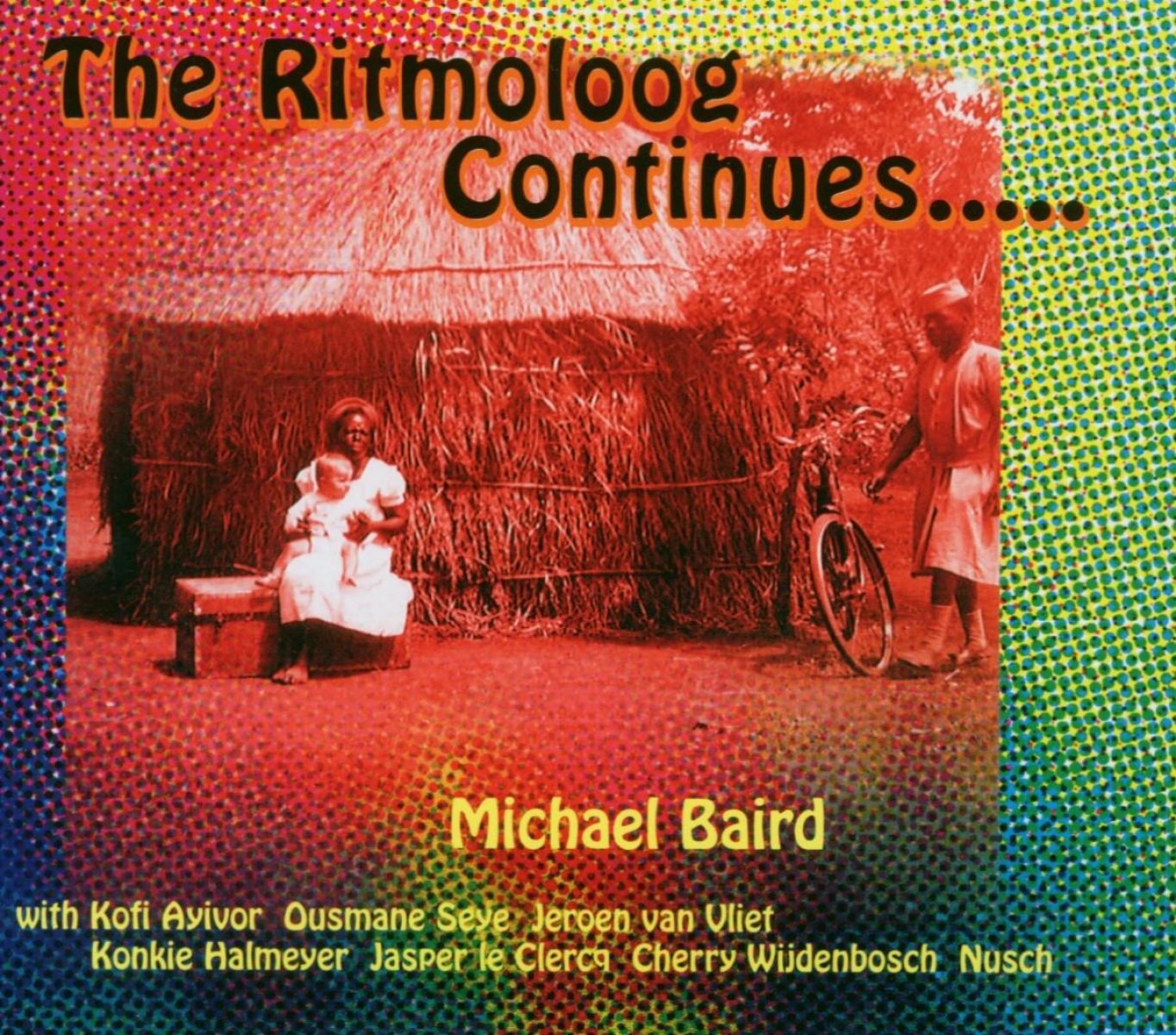 Afbeelding van Michael Baird - The Ritmoloog Continues.....
