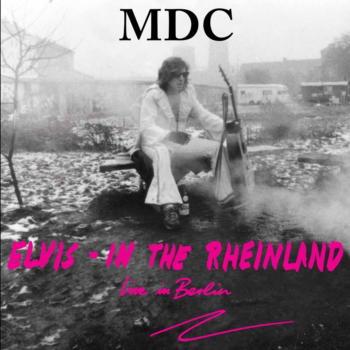 Afbeelding van M.D.C. - Elvis - In The Rheinland (Live In Berlin)