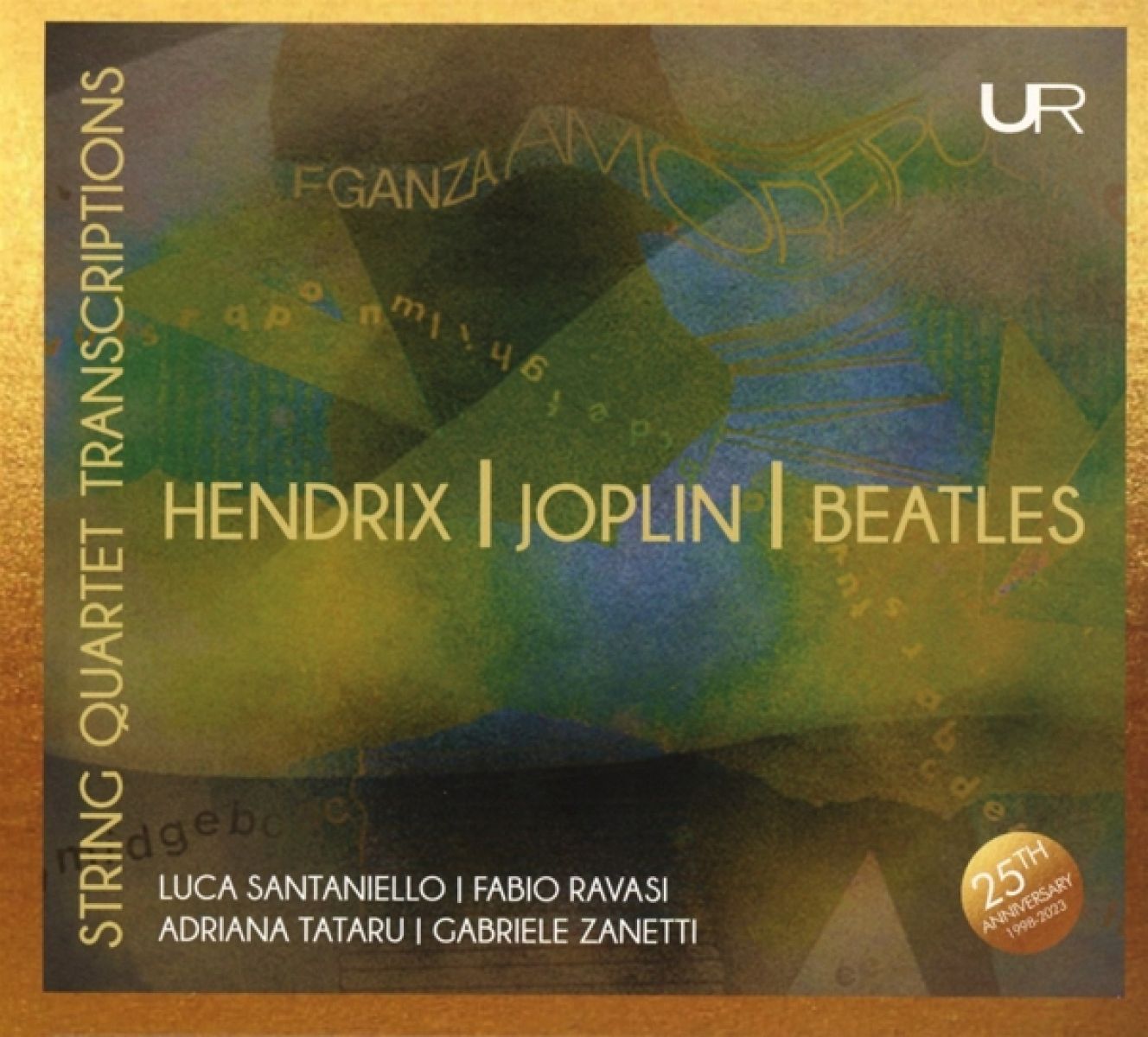 Afbeelding van Luca Santaniello, Fabio Ravasi, Adriana Tataru & Gabriele Zanetti - Hendrix, Joplin, Beatles: String Quartet Transcriptions